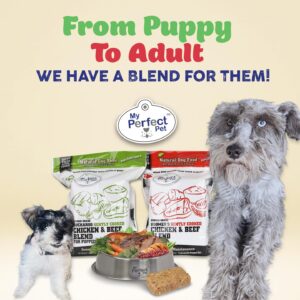 From puppy to adult, we have a blend for them! Try My Perfect Pet Food
